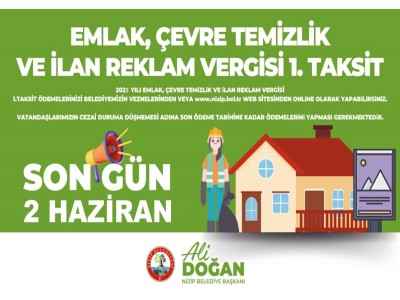 Emlak, Çevre Temizlik, İlan, Reklam Vergilerinde Son Ödeme 2 Haziran !